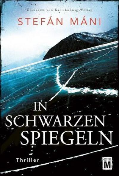 In schwarzen Spiegeln