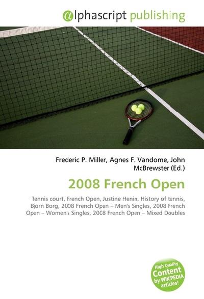 2008 French Open - Frederic P. Miller