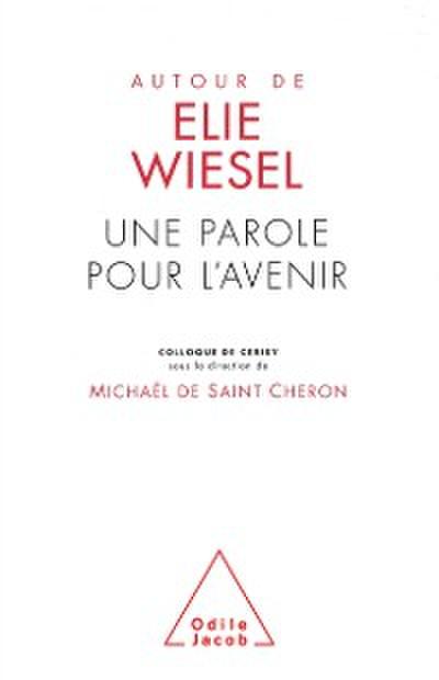 Autour de  Elie Wiesel