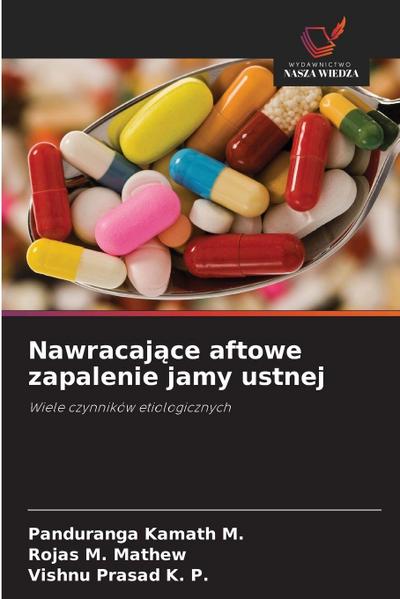 Nawracaj¿ce aftowe zapalenie jamy ustnej