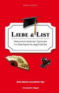 Liebe & List