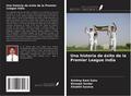 Una historia de éxito de la Premier League india