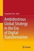 Ambidextrous Global Strategy in the Era of Digital