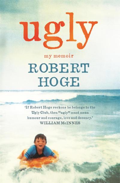Ugly: My Memoir