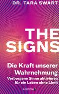 The Signs - Die Kraft unserer Wahrnehmung