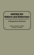 American Reform and Reformers