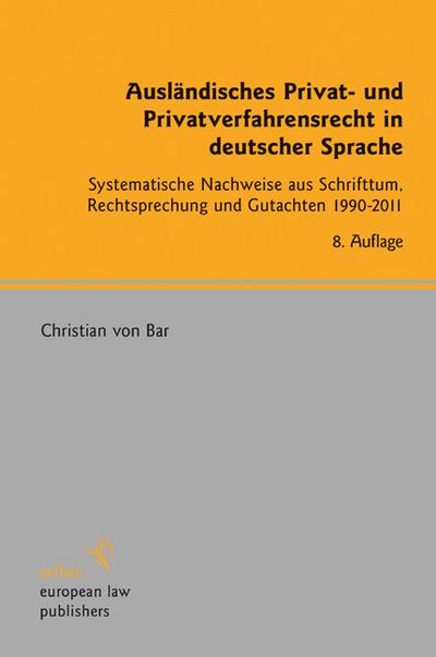 Ausländisches Privat- und Privatverfahrensrecht in deutscher Sprache