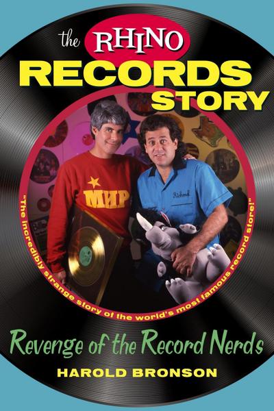 Rhino Records Story