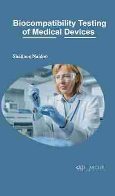 Biocompatibility Testing of Medical Devices