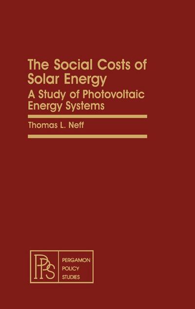 The Social Costs of Solar Energy