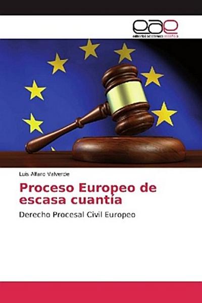 Proceso Europeo de escasa cuantía