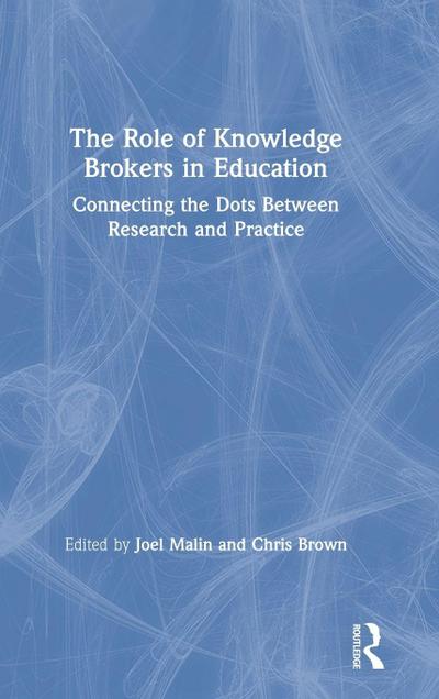 The Role of Knowledge Brokers in Education