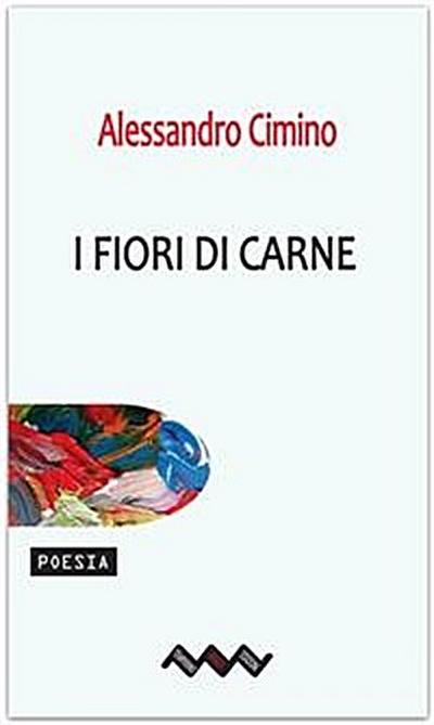 I fiori di carne