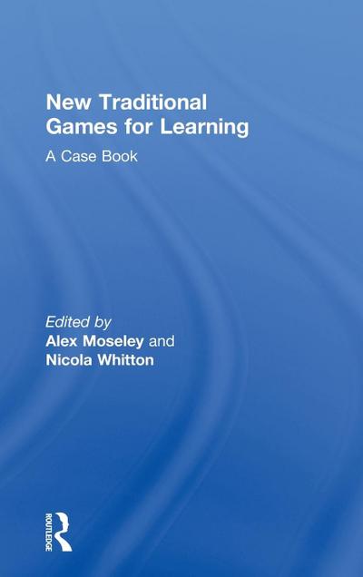 New Traditional Games for Learning
