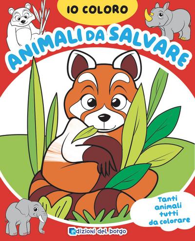 Animali da salvare. Io coloro