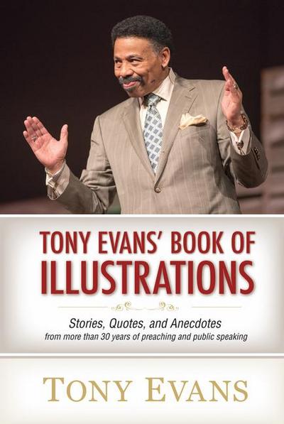 Tony Evans’ Book of Illustrations