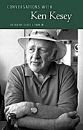 Conversations with Ken Kesey