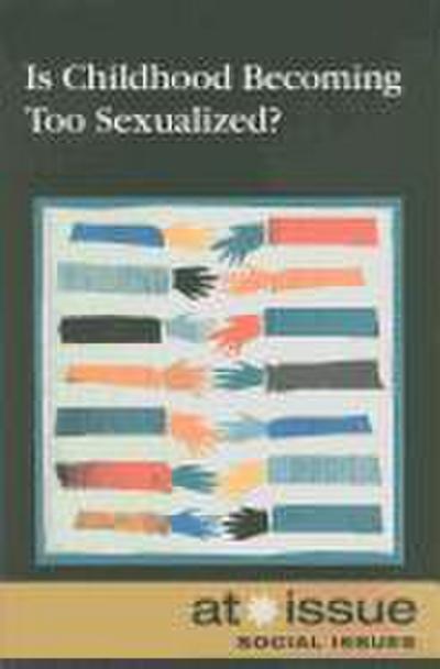 Is Childhood Becoming Too Sexualized?