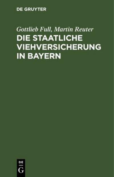 Die staatliche Viehversicherung in Bayern