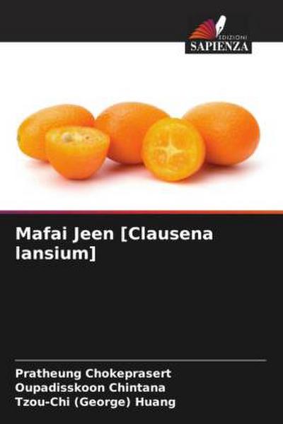Mafai Jeen [Clausena lansium]