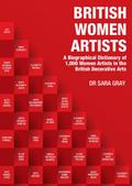 A Biographical Dictionary of 1,000 Women Artists in the British Decorative Arts