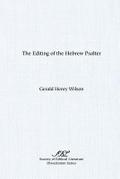 The Editing of the Hebrew Psalter