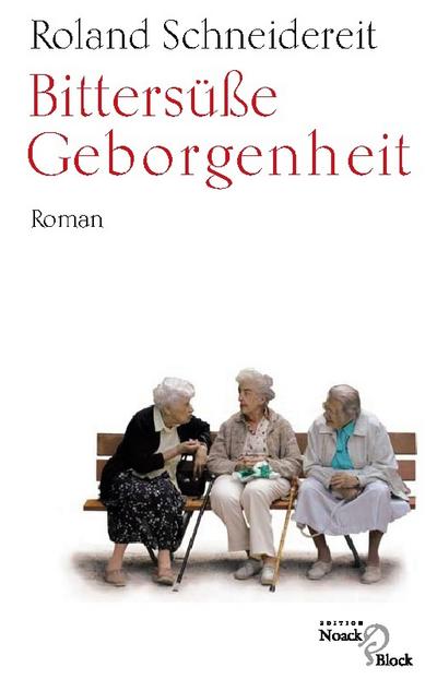 Bittersüße Geborgenheit