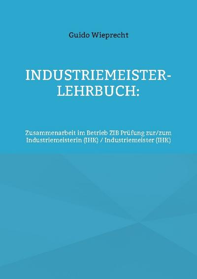 Industriemeister-Lehrbuch: