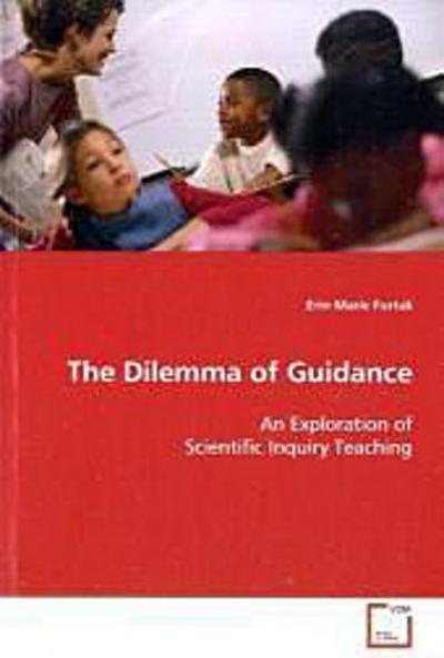 The Dilemma of Guidance