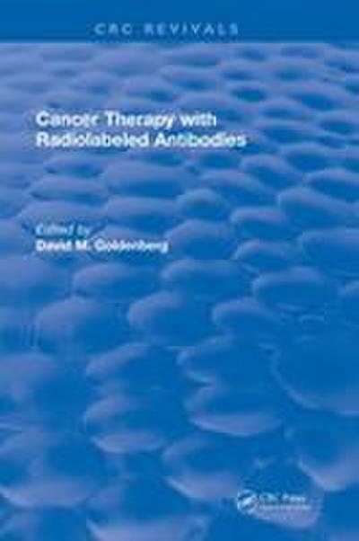 Cancer Therapy with Radiolabeled Antibodies