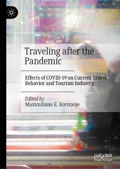Traveling after the Pandemic