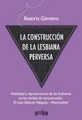 La construcción de la lesbiana perversa