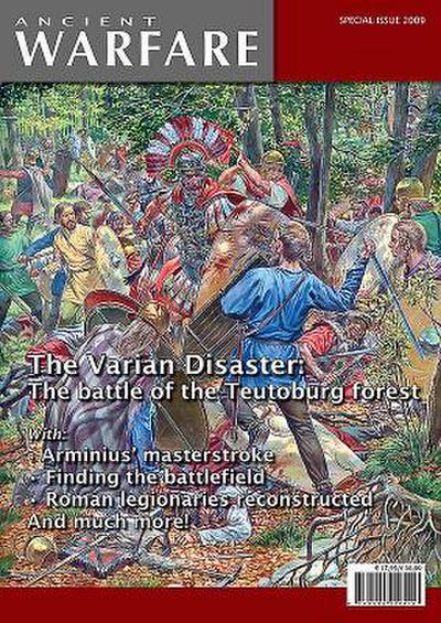The Varian Disaster: The Battle of the Teutoburg Forest