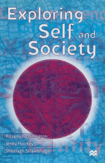 Exploring Self and Society