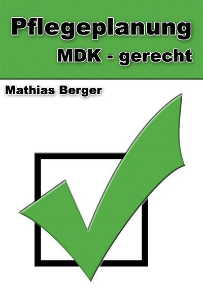 Pflegeplanung MDK-gerecht
