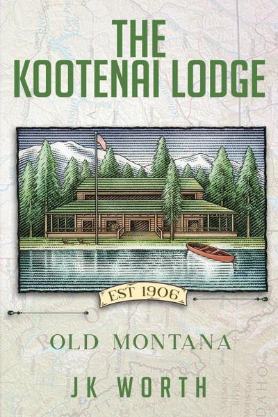 The  Kootenai  Lodge