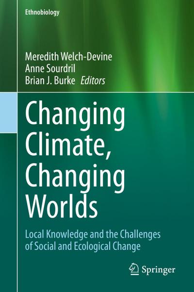 Changing Climate, Changing Worlds