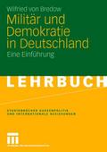 Militär und Demokratie in Deutschland