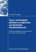 Treue- und Sorgfaltspflichten im englischen und de