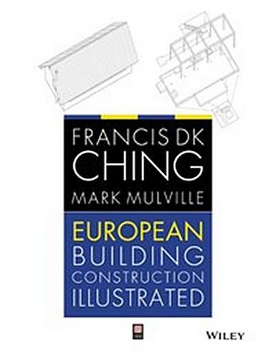 European Building Construction Illustrated