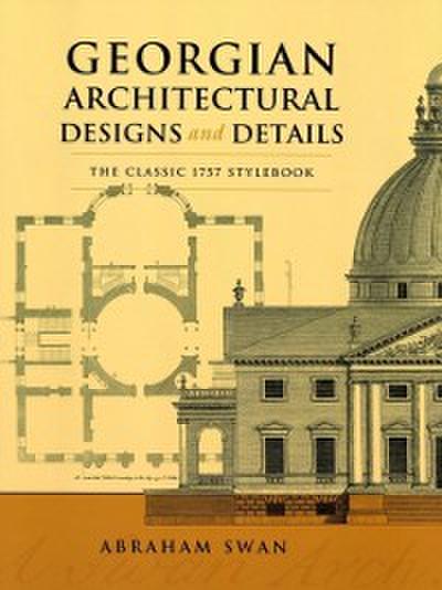 Georgian Architectural Designs and Details