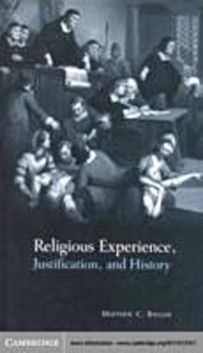 Religious Experience, Justification, and History