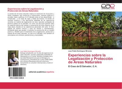 Experiencias sobre la Legalización y Protección de Áreas Naturales
