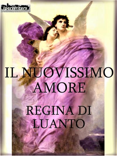 Il nuovissimo amore