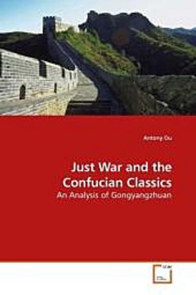 Just War and the Confucian Classics
