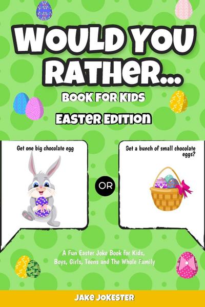 Would You Rather Book for Kids