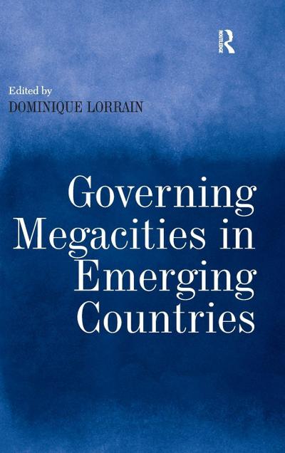 Governing Megacities in Emerging Countries