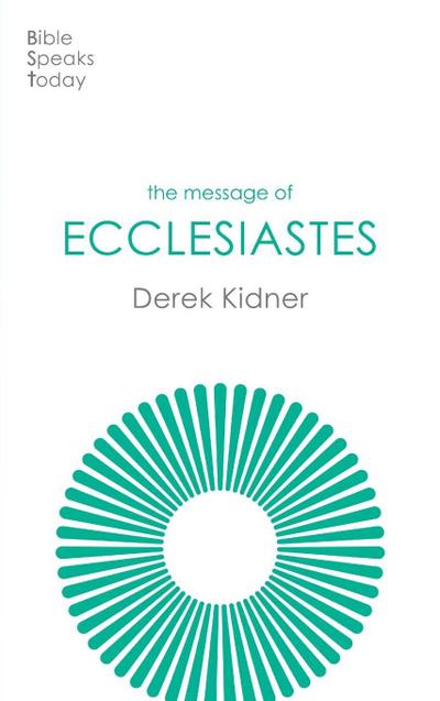 The Message of Ecclesiastes