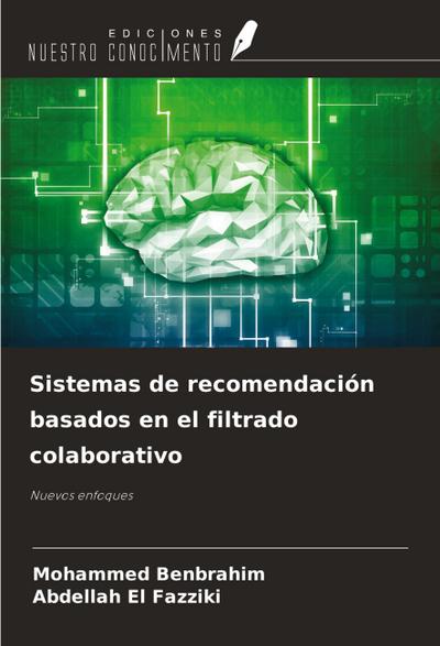 Sistemas de recomendación basados en el filtrado colaborativo