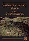 Prehistoric Flint Mines in Europe